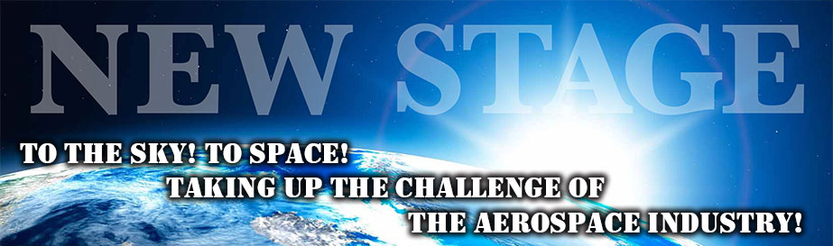 To the sky! To space! Taking up the challenge of the aerospace industry!